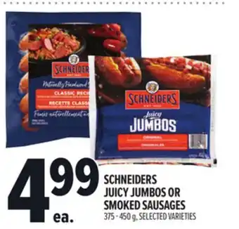 Metro SCHNEIDERS JUICY JUMBOS OR SMOKED SAUSAGES offer