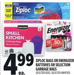 Metro ZIPLOC BAGS OR ENERGIZER BATTERIES OR SELECTION GARBAGE BAGS offer