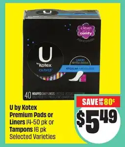 Chalo FreshCo U by Kotex Premium Pads or Liners 14-50 pk or Tampons 16 pk Selected Varieties offer