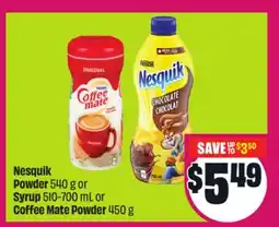 Chalo FreshCo Nesquik Powder 540 g or Syrup 510-700 mL or Coffee Mate Powder 450 g offer