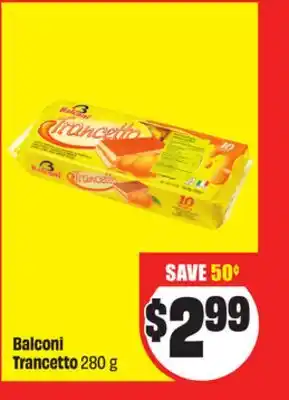 Chalo FreshCo Balconi Trancetto 280 g offer