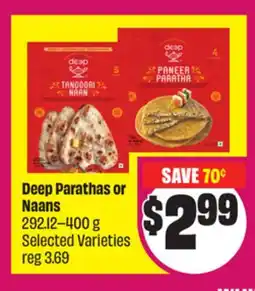 Chalo FreshCo Deep Parathas or Naans 292.12-400 g Selected Varieties offer