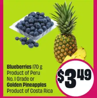 Chalo FreshCo Blueberries 170 g Product of Peru No. 1 Grade or Golden Pineapples Product of Costa Rica offer