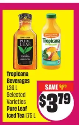 Chalo FreshCo Tropicana Beverages 1.36 L Selected Varieties Pure Leaf Iced Tea 1.75 L offer