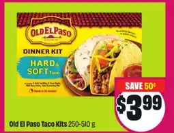 Chalo FreshCo Old El Paso Taco Kits 250-510 g offer