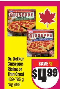 Chalo FreshCo Dr. Oetker Giuseppe Rising or Thin Crust 439-785 g offer