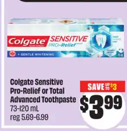 Chalo FreshCo Colgate Sensitive Pro-Relief or Total Advanced Toothpaste 73-120 mL offer