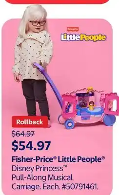 Walmart Fisher-Price Little People Disney Princess Pull-Along Musical Carriage offer