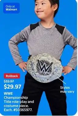 Walmart WWE Championship Title role-play and costume piece offer