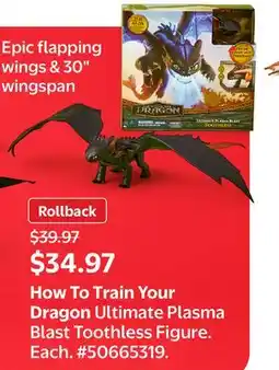 Walmart How To Train Your Dragon Ultimate Plasma Blast Toothless Figure offer