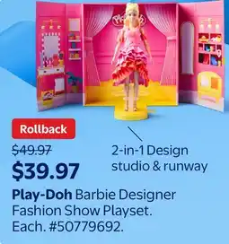 Walmart Play-Doh Barbie Designer Fashion Show Playset offer