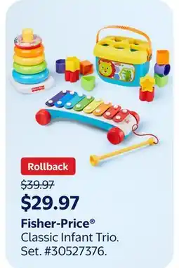 Walmart Fisher-Price Classic Infant Trio offer