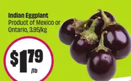 FreshCo Indian Eggplant Product of Mexico or Ontario, 3.95/kg offer