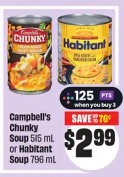 FreshCo Campbell's Chucky Soup 515 mL or Habitant Soup 796mL offer