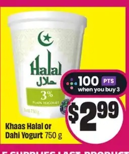 FreshCo Khaas Halal or Dahi Yogurt 750 g offer