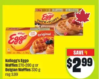 FreshCo Kellogg's Eggo Waffles 270-280 g or Belgian Waffles 330 g offer