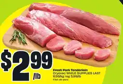 FreshCo Fresh Pork Tenderloin Cryovac 6.59/KG offer