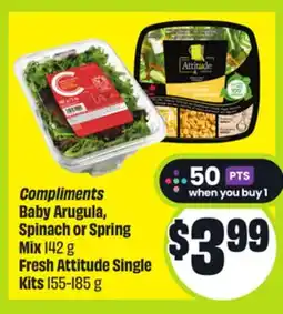 FreshCo Compliments Baby Arugula, Spinach or Spring Mix 142 g Fresh Attitude Single Kits 155-185 g offer