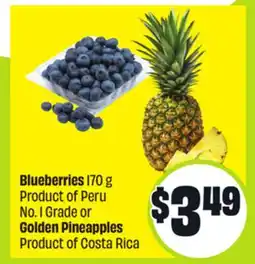 FreshCo Blueberries 170 g Product of Peru No.1 Grade or Golden Pineapples Product of Costa Rica offer