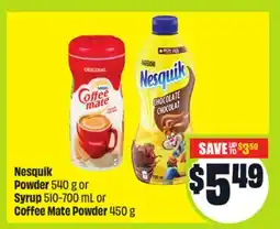 FreshCo Nesquik Powder 540 g or Syrup 510-700 mL or Coffee Mate Powder 450 g offer
