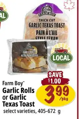 Farm Boy Farm Boy Garlic Rolls or Garlic Texas Toast offer