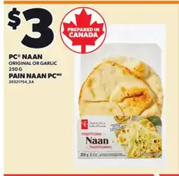 Independent Grocer PC NAAN ORIGINAL OR GARLIC, 250 G offer