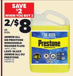 Independent Grocer ARMOR ALL OR PRESTONE WINDSHIELD WASHER FLUID -40°C, 3.78 L offer