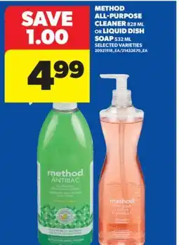 Real Canadian Superstore METHOD ALL-PURPOSE CLEANER, 828 ML OR LIQUID DISH SOAP, 532 ML offer