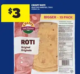 Real Canadian Superstore CRISPY ROTI, 750 G offer