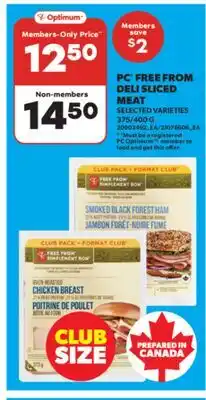 Real Canadian Superstore PC FREE FROM DELI SLICED MEAT, 375/400 G offer