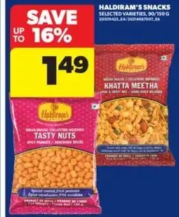 Real Canadian Superstore HALDIRAM'S SNACKS, 90/150 G offer