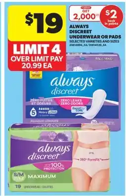 Real Canadian Superstore ALWAYS DISCREET UNDERWEAR OR PADS offer