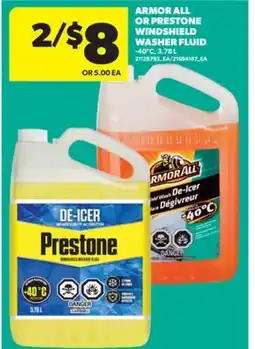 Real Canadian Superstore ARMOR ALL OR PRESTONE WINDSHIELD WASHER FLUID 40°C, 3.78 L offer