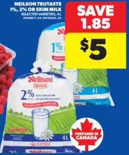Real Canadian Superstore NEILSON TRUTASTE 1%, 2% OR SKIM MILK, 4 L offer