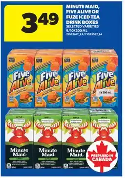Real Canadian Superstore MINUTE MAID, FIVE ALIVE OR FUZE ICED TEA DRINK BOXES, 8/10X200 ML offer