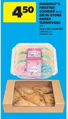 Real Canadian Superstore KIMBERLY'S FROSTED COOKIES, 383 G OR IN-STORE BAKED TURNOVERS, 6' S offer