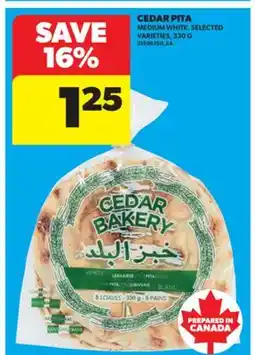 Real Canadian Superstore CEDAR PITA MEDIUM WHITE, 330 G offer