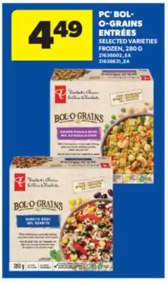 Real Canadian Superstore PC BOL-O-GRAINS ENTRÉES, 280 G offer