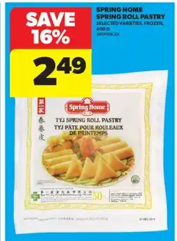 Real Canadian Superstore SPRING HOME SPRING ROLL PASTRY, 400 G offer
