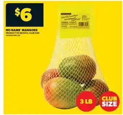 Real Canadian Superstore NO NAME MANGOES, 3 LB offer
