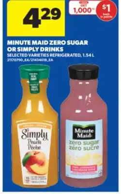 Real Canadian Superstore MINUTE MAID ZERO SUGAR OR SIMPLY DRINKS, 1.54 L offer