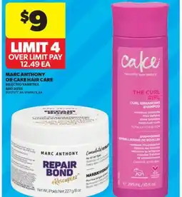 Real Canadian Superstore MARC ANTHONY OR CAKE HAIR CARE offer