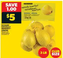 Real Canadian Superstore NO NAME NATURALLY IMPERFECT LEMONS offer