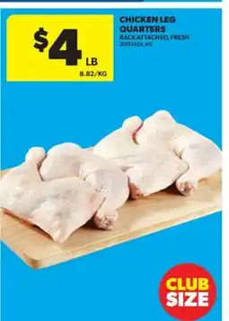Real Canadian Superstore CHICKEN LEG QUARTERS offer