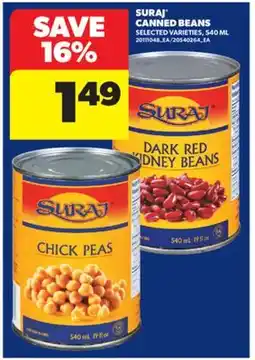 Real Canadian Superstore SURAJ CANNED BEANS, 540 ML offer