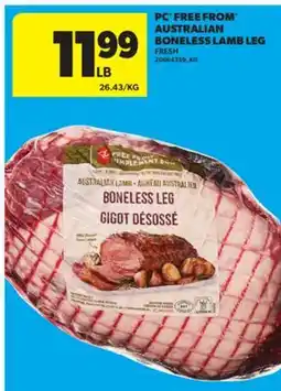 Real Canadian Superstore PC FREE FROM AUSTRALIAN BONELESS LAMB LEG offer