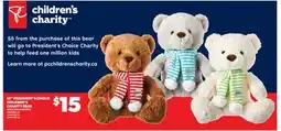 Real Canadian Superstore 16 PRESIDENT'S CHOICE CHILDREN'S CHARITY BEAR offer
