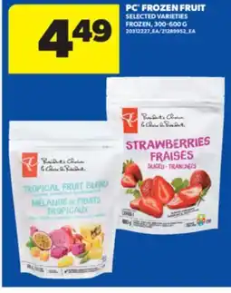Real Canadian Superstore PC FROZEN FRUIT, 300-600 G offer