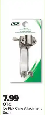 PharmaChoice OTC Ice Pick Cane Attachment offer