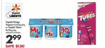 Longo's Yoplait Minigo Yogourt 6x60g pkg or Yoplait Tubes 8x56g pkg offer